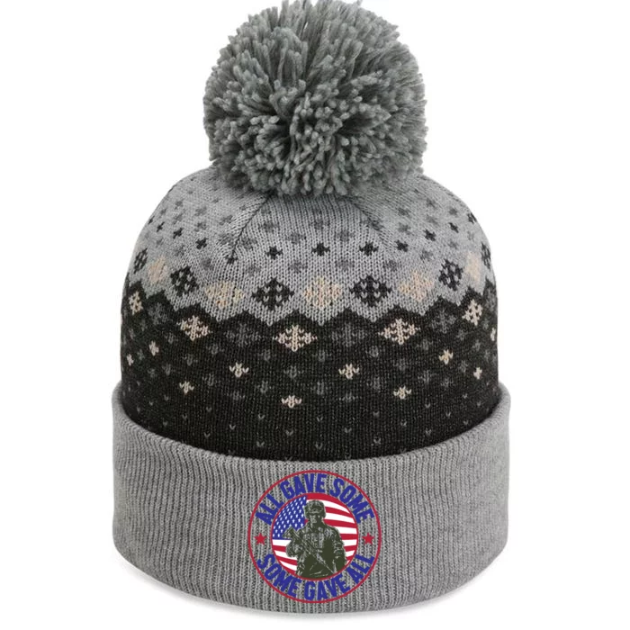 US Flag All Gave Some Some Gave All Memorial Day Gift The Baniff Cuffed Pom Beanie