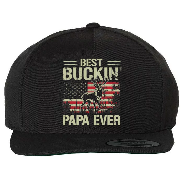 USA Flag Best Buckin' Papa Ever Deer Hunting Father's Day Wool Snapback Cap