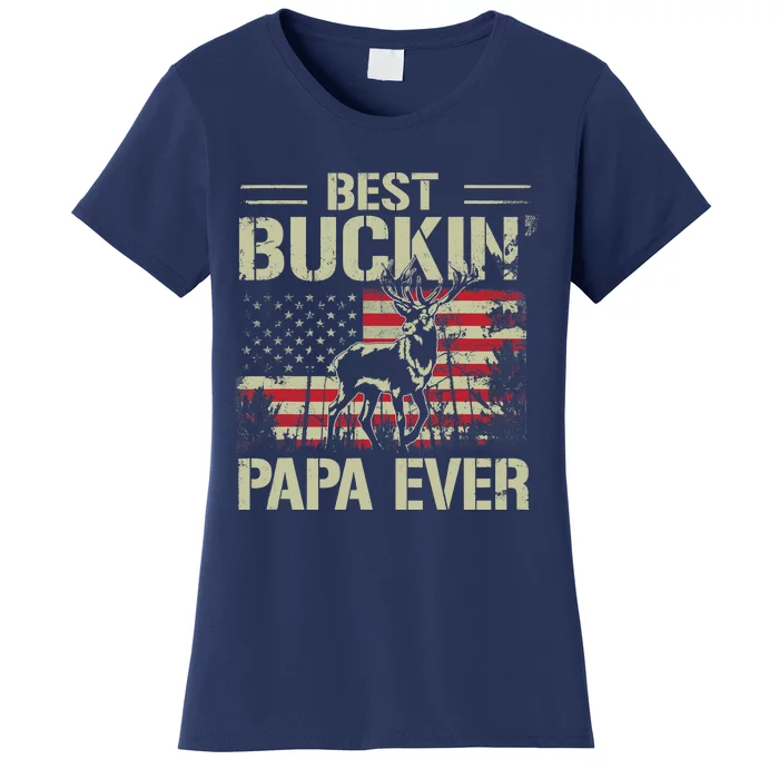 USA Flag Best Buckin' Papa Ever Deer Hunting Father's Day Women's T-Shirt