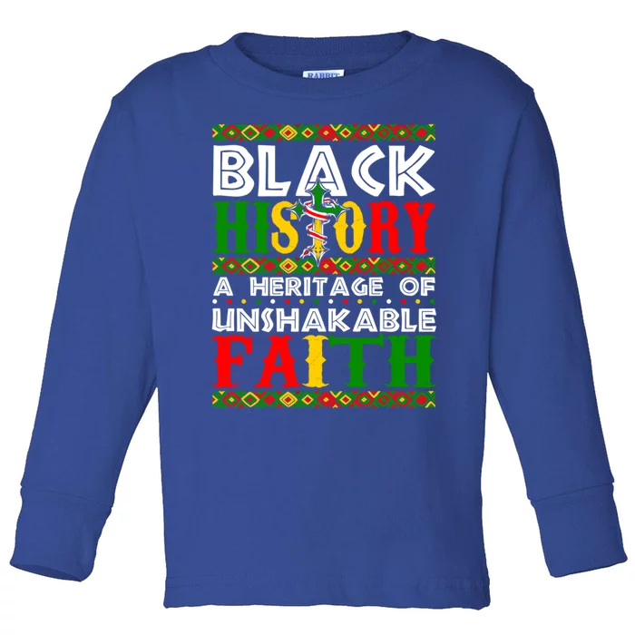 Unshakeable Faith Black History Month African Christian Great Gift Toddler Long Sleeve Shirt