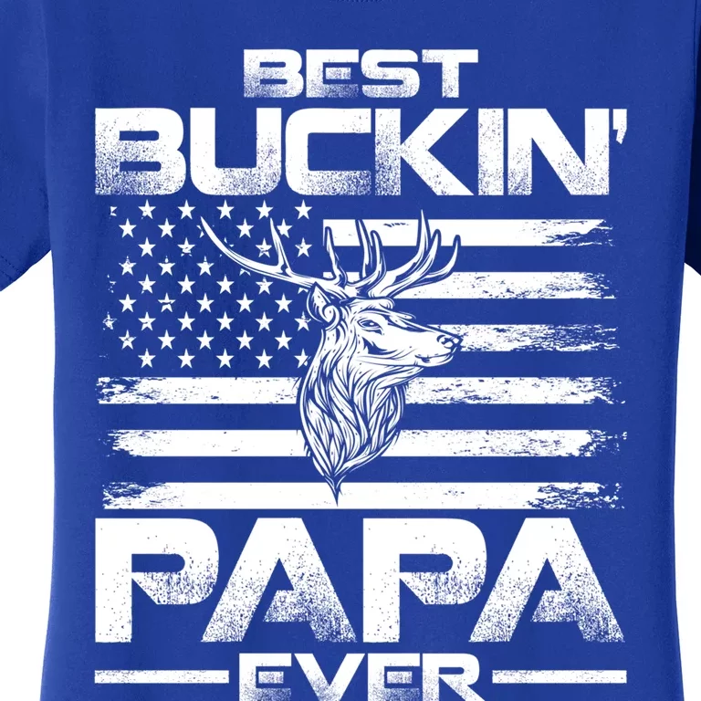 Usa Flag Best Buckin Papa Ever Deer Hunting Gift Women's T-Shirt