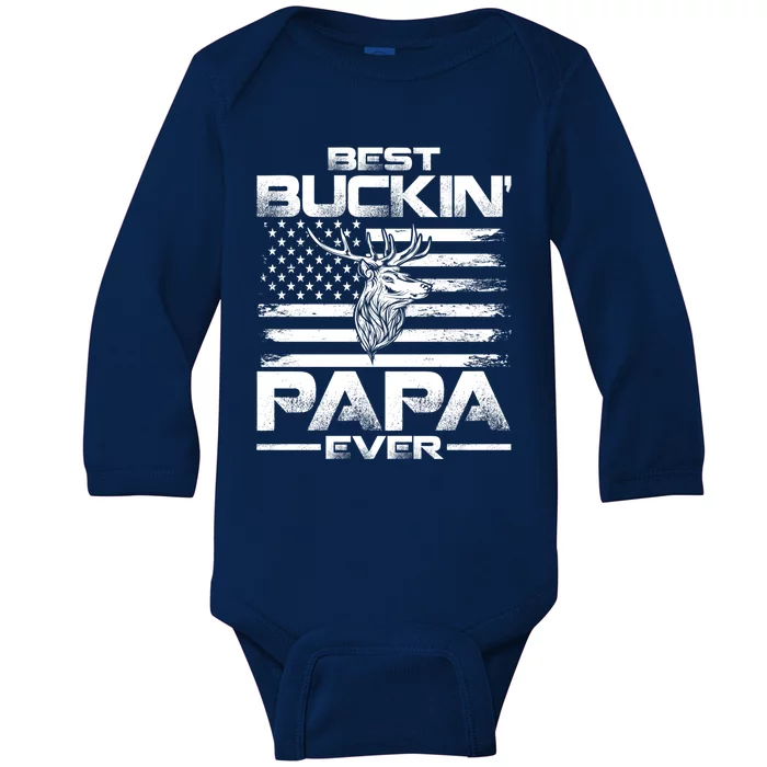 Usa Flag Best Buckin Papa Ever Deer Hunting Gift Baby Long Sleeve Bodysuit