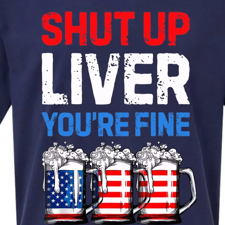 US Flag Beer Mug Funny 4th Of July Shut Up Liver You're Fine Sueded Cloud Jersey T-Shirt