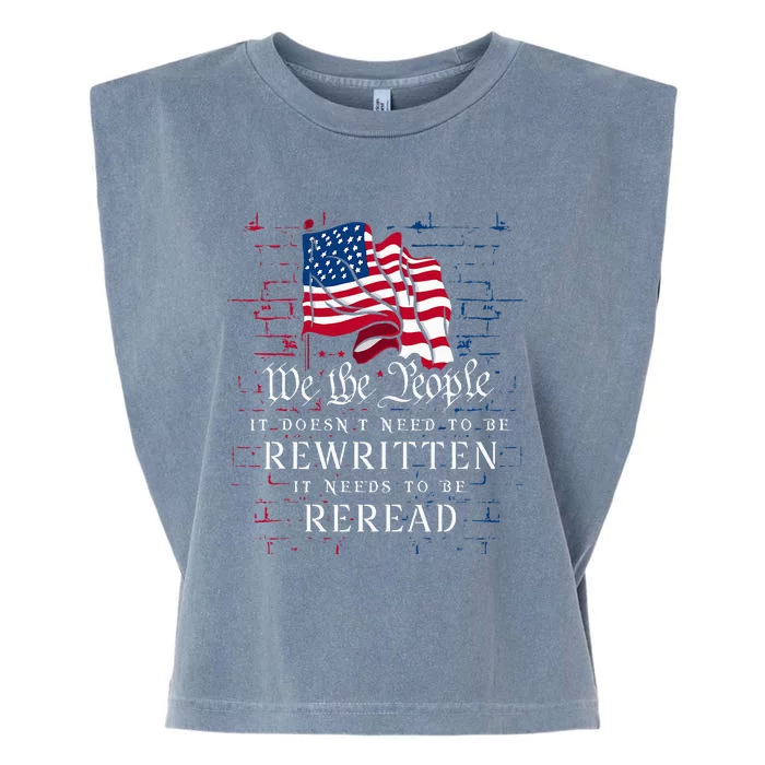 Us Flag Constitution Of The Usa Needs To Be Reread Garment-Dyed Women's Muscle Tee