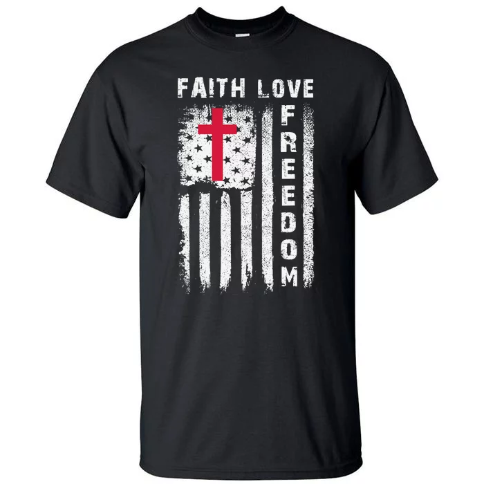 USA Flag Christian - Faith Family Freedom Tall T-Shirt