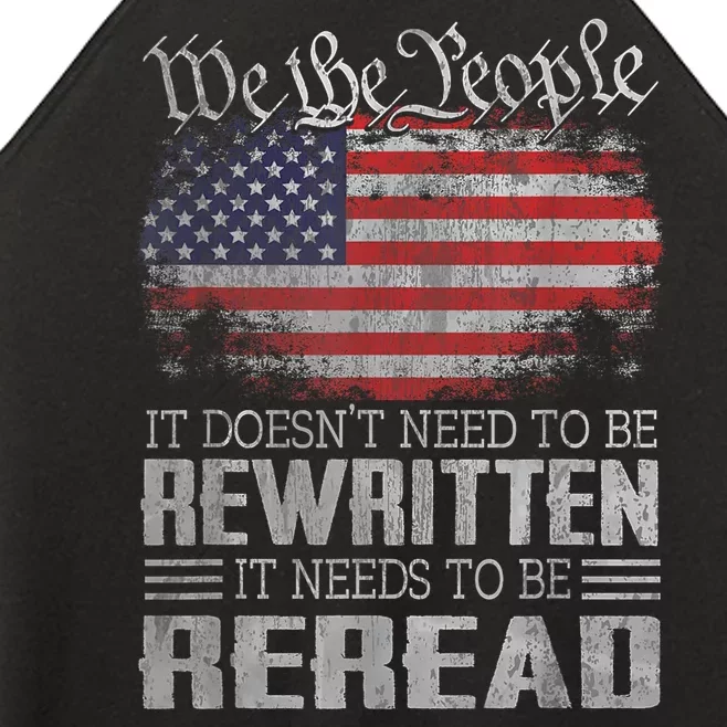 Us Flag Constitution Of The Usa Needs To Be Reread Women’s Perfect Tri Rocker Tank