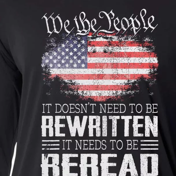 US Flag Constitution Of The USA Needs To Be Reread Cooling Performance Long Sleeve Crew