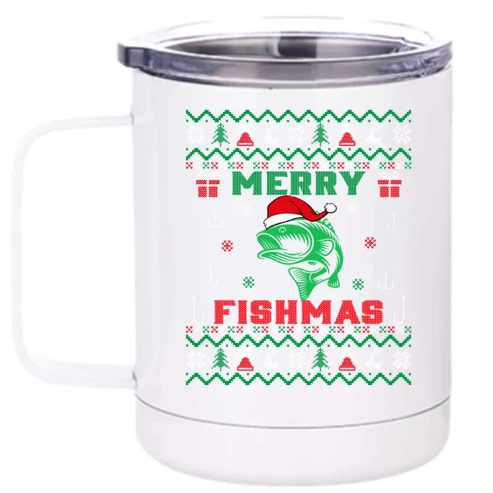 Ugly Fishing Christmas Merry Fishmas Fish Fisher Xmas Gift Front & Back 12oz Stainless Steel Tumbler Cup