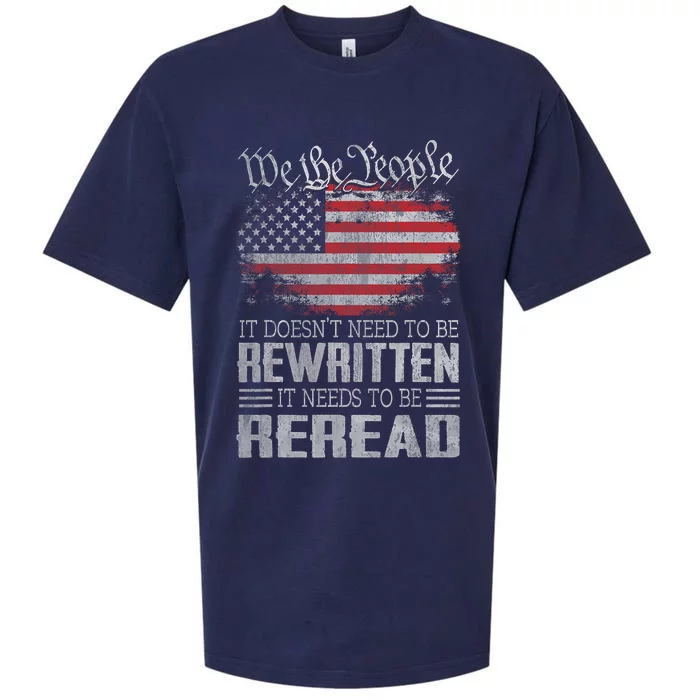 Us Flag Constitution Of The Usa Needs To Be Reread Sueded Cloud Jersey T-Shirt