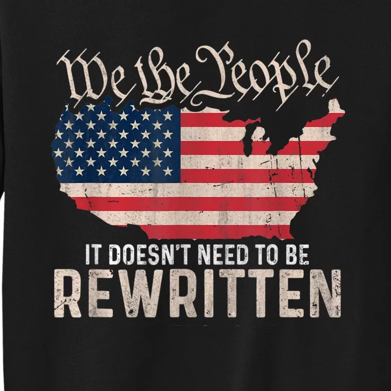 US Flag Constitution Of The USA Needs To Be Reread Sweatshirt