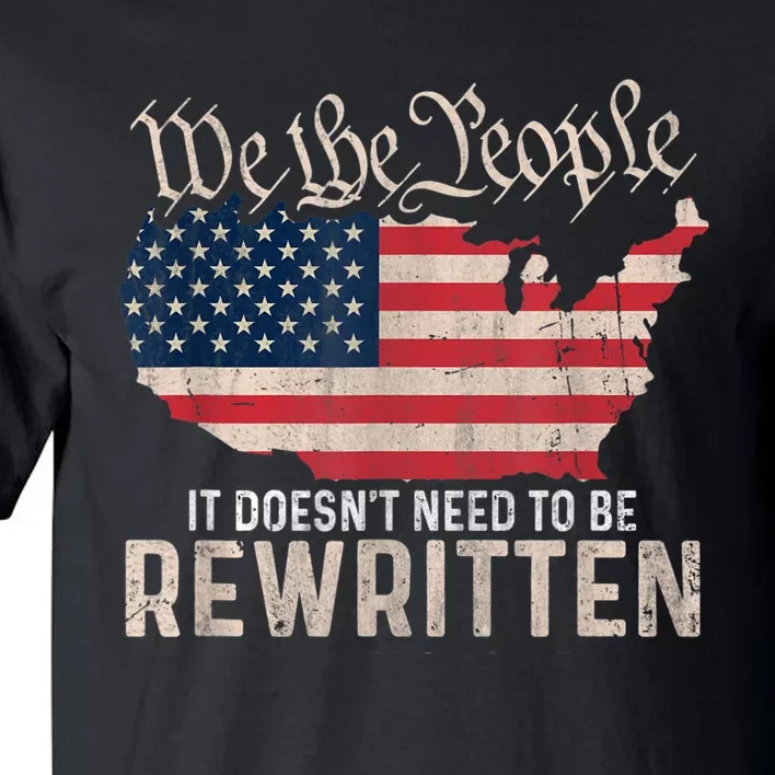 US Flag Constitution Of The USA Needs To Be Reread Tall T-Shirt