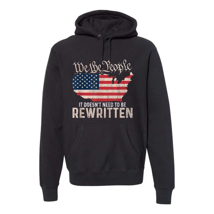 US Flag Constitution Of The USA Needs To Be Reread Premium Hoodie