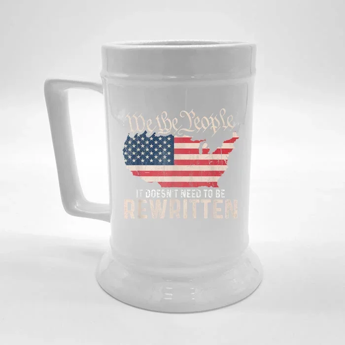 US Flag Constitution Of The USA Needs To Be Reread Front & Back Beer Stein