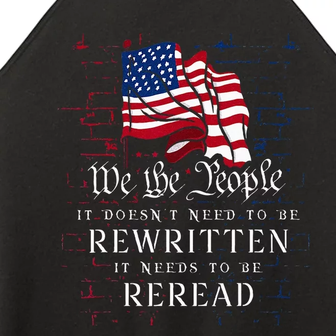 US Flag Constitution Of The USA Needs To Be Reread Women’s Perfect Tri Rocker Tank