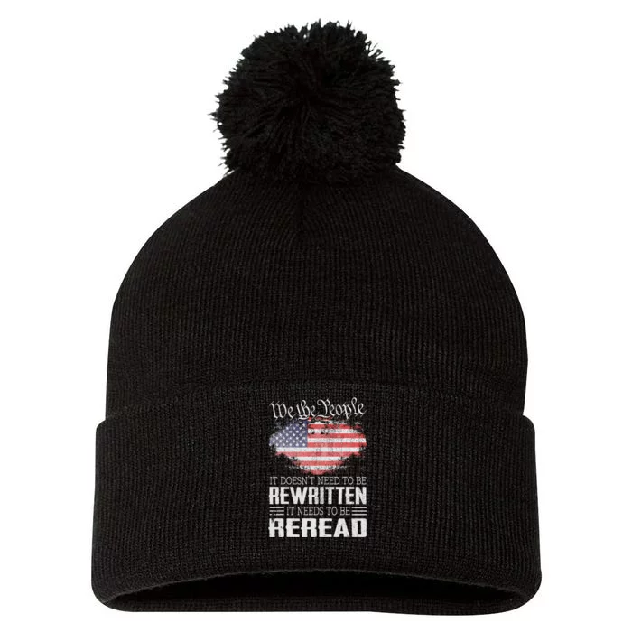 Us Flag Constitution Of The Usa Needs To Be Reread Pom Pom 12in Knit Beanie