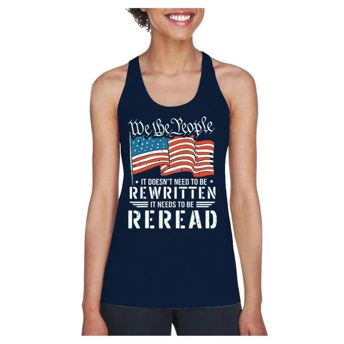 US Flag Constitution Of The USA Needs To Be Reread Women's Racerback Tank