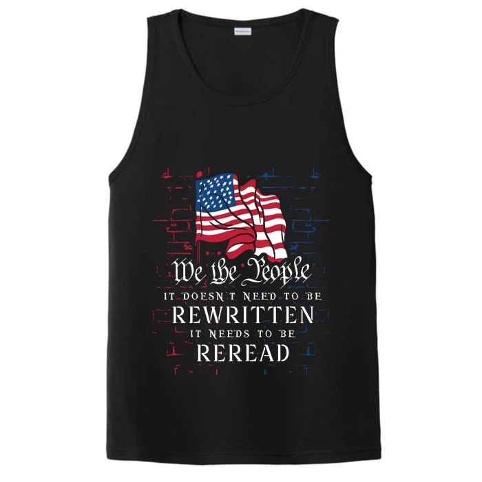 US Flag Constitution Of The USA Needs To Be Reread Performance Tank