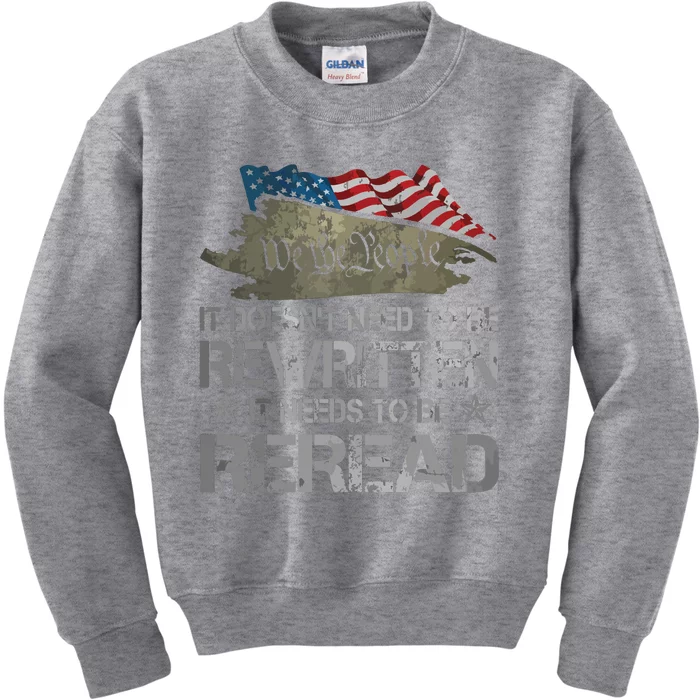 US Flag Constitution Of The USA Needs To Be Reread Kids Sweatshirt