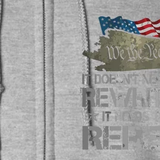 US Flag Constitution Of The USA Needs To Be Reread Full Zip Hoodie