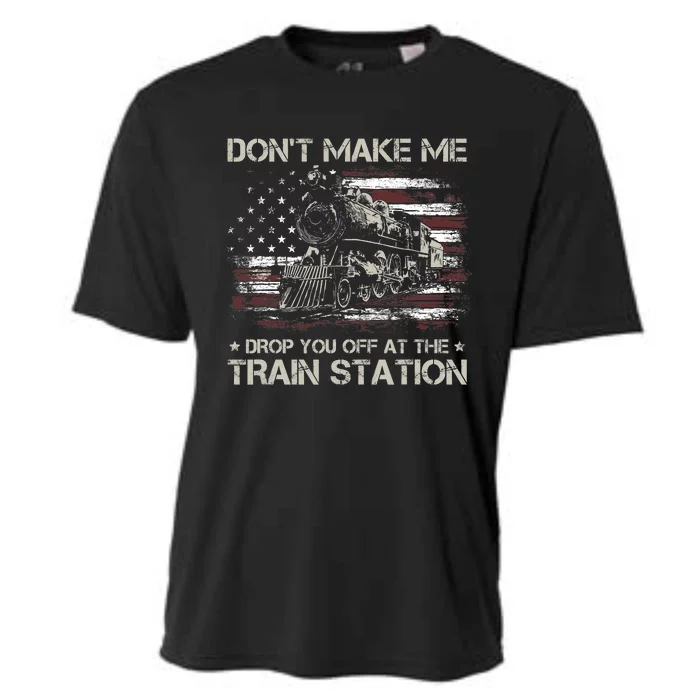 Usa Flag Dont Make Me Drop You Off At The Train Station Cooling Performance Crew T-Shirt