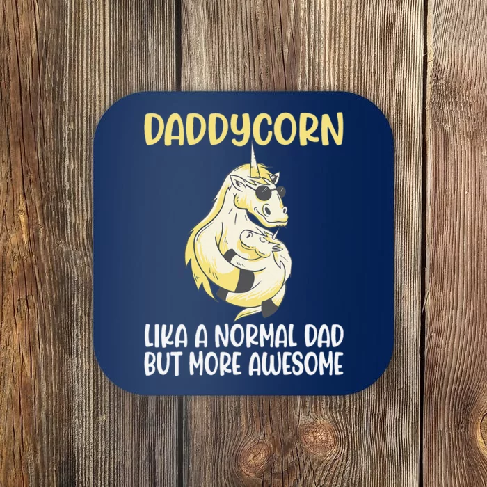 Unicorn Father Dad Daddycorn Fathers Day Idea Coaster