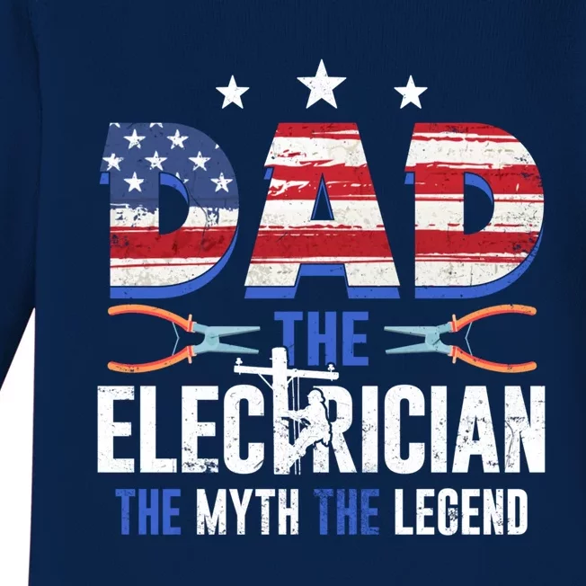 Us Flag Dad The Electrician The Myth The Legend Cute Gift Baby Long Sleeve Bodysuit