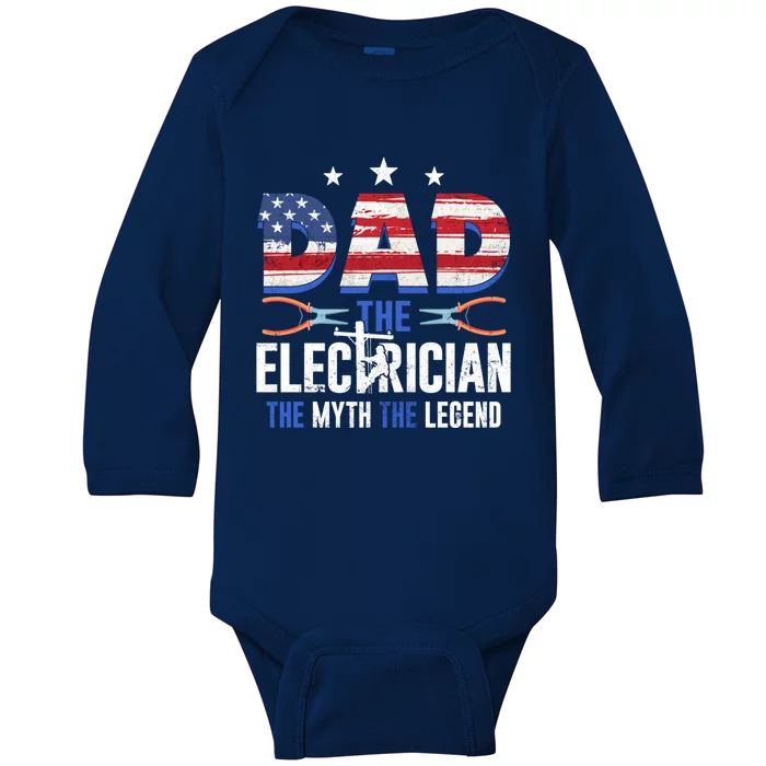 Us Flag Dad The Electrician The Myth The Legend Cute Gift Baby Long Sleeve Bodysuit