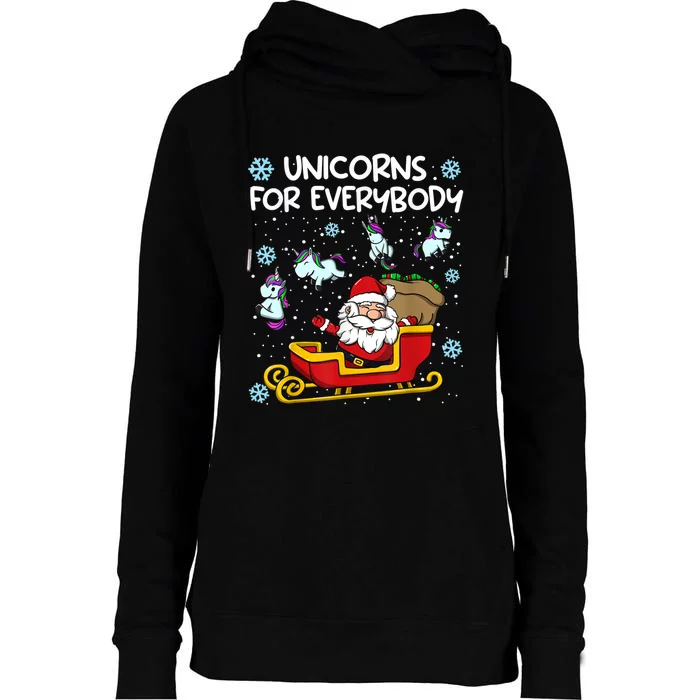 Unicorns For Everybody Santa Sled Funny Christmas Unicorn Womens Funnel Neck Pullover Hood