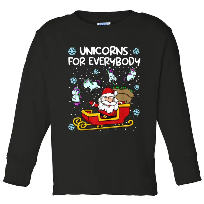 Unicorns For Everybody Santa Sled Funny Christmas Unicorn Toddler Long Sleeve Shirt