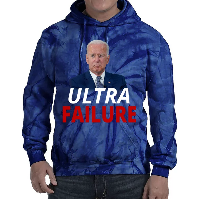 Ultra Failure Funny Anti Joe Biden Tie Dye Hoodie