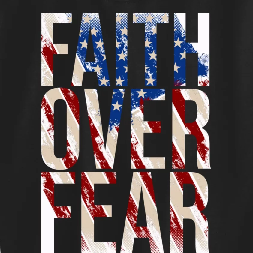 Usa Flag Faith Over Fear Christian American Jesus Kids Sweatshirt