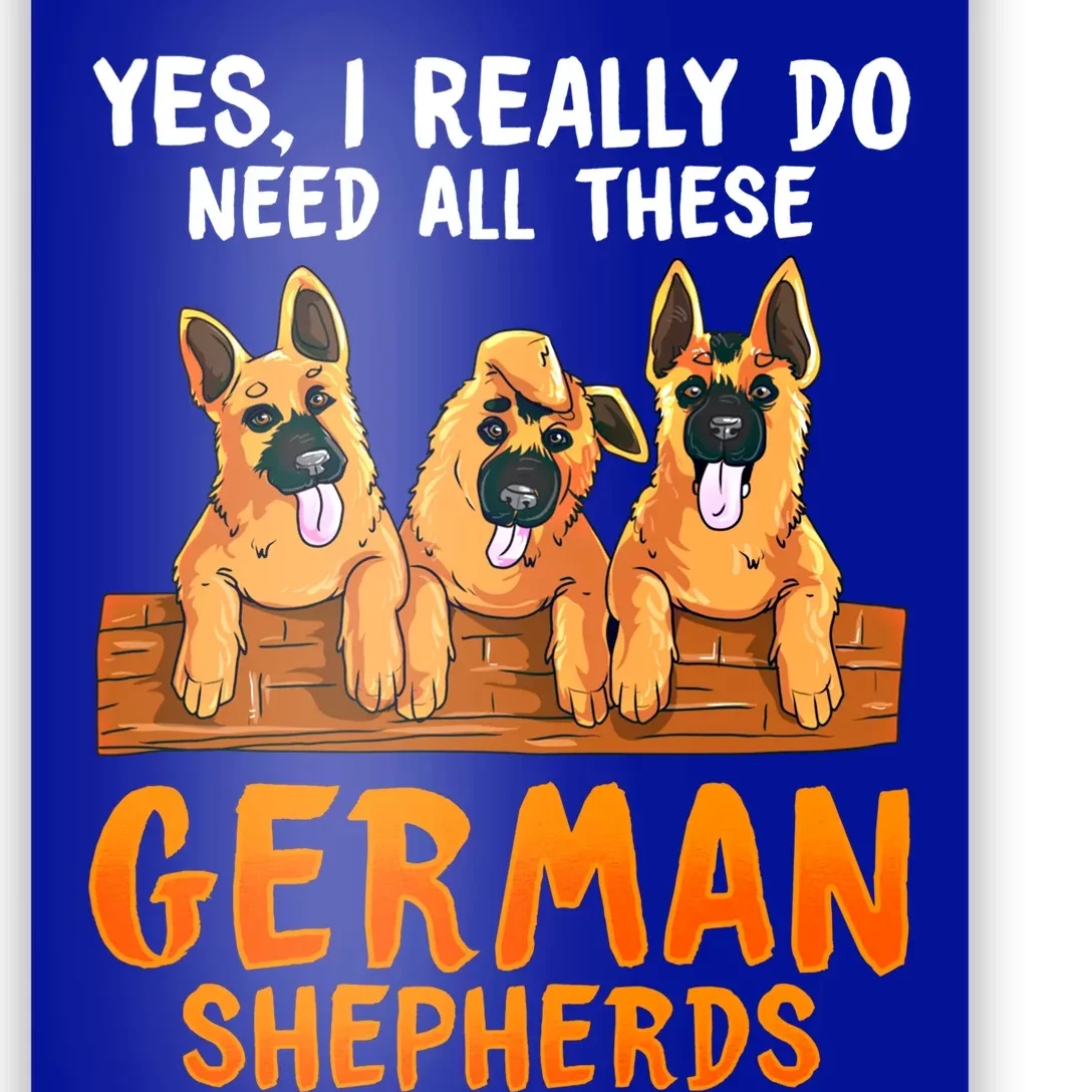 Unique Funny Gift For Ger Shepherd Lovers Moms Dads Sayings Gift Poster