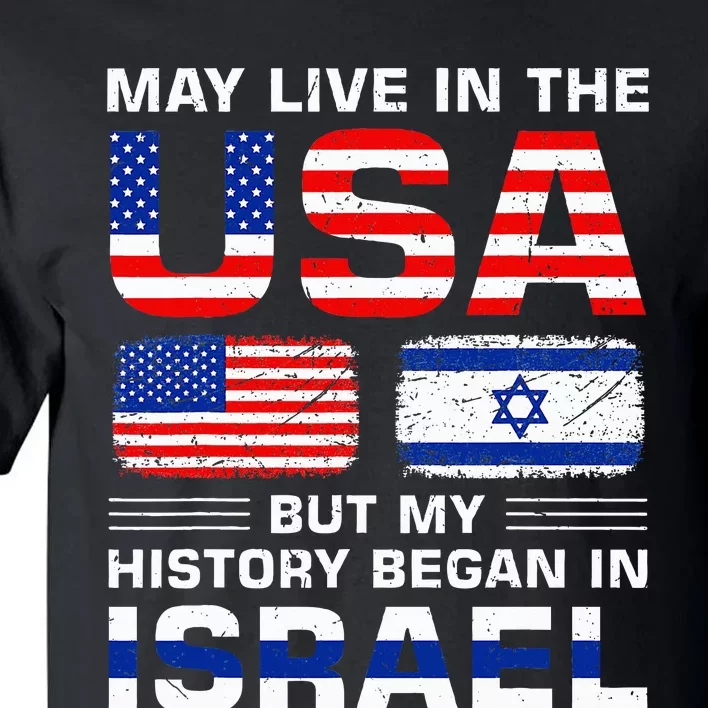 Usa Flag Israel Flag Israel Roots Tall T-Shirt