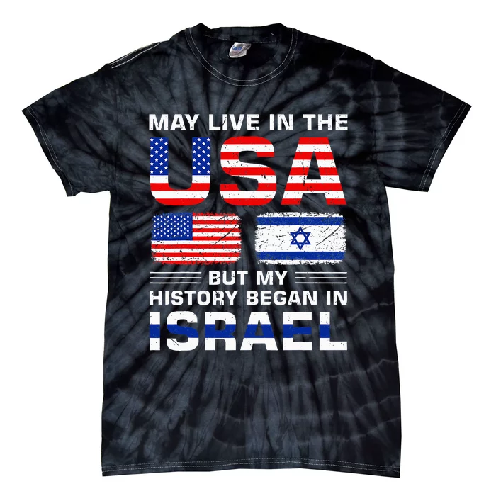 Usa Flag Israel Flag Israel Roots Tie-Dye T-Shirt