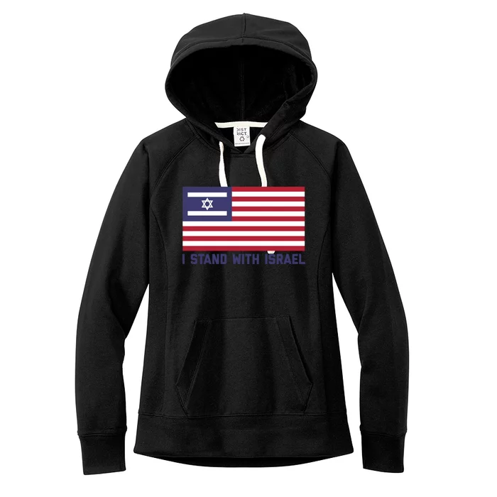 Us Flag Israeli Flag I Stand With Israel Cool Gift Women's Fleece Hoodie