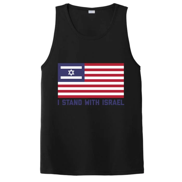 Us Flag Israeli Flag I Stand With Israel Cool Gift Performance Tank