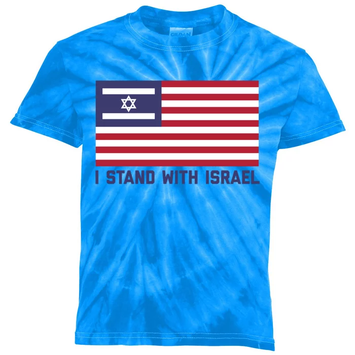 Us Flag Israeli Flag I Stand With Israel Cool Gift Kids Tie-Dye T-Shirt