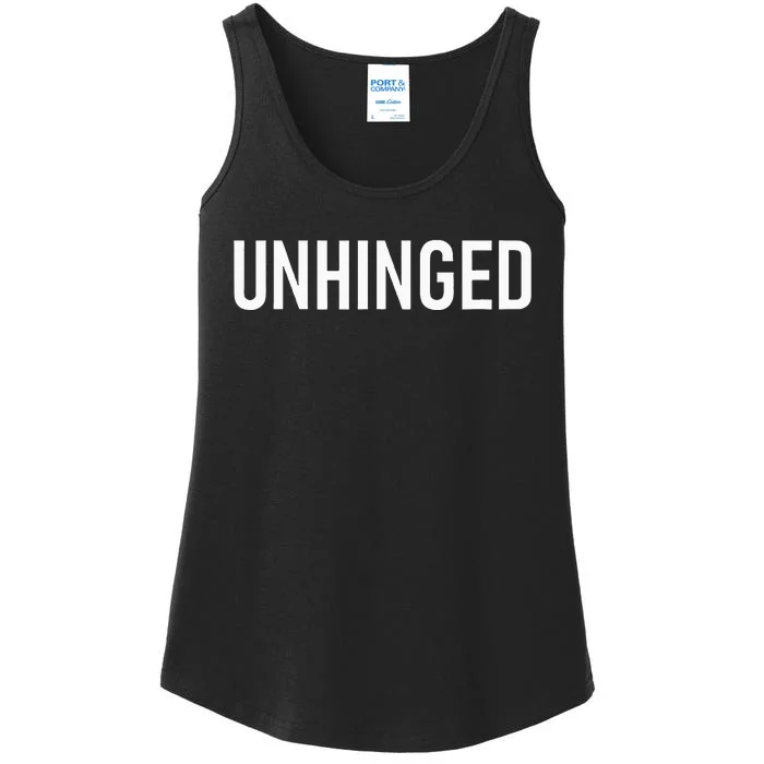 Unhinged Funny Jokes Sarcastic Ladies Essential Tank