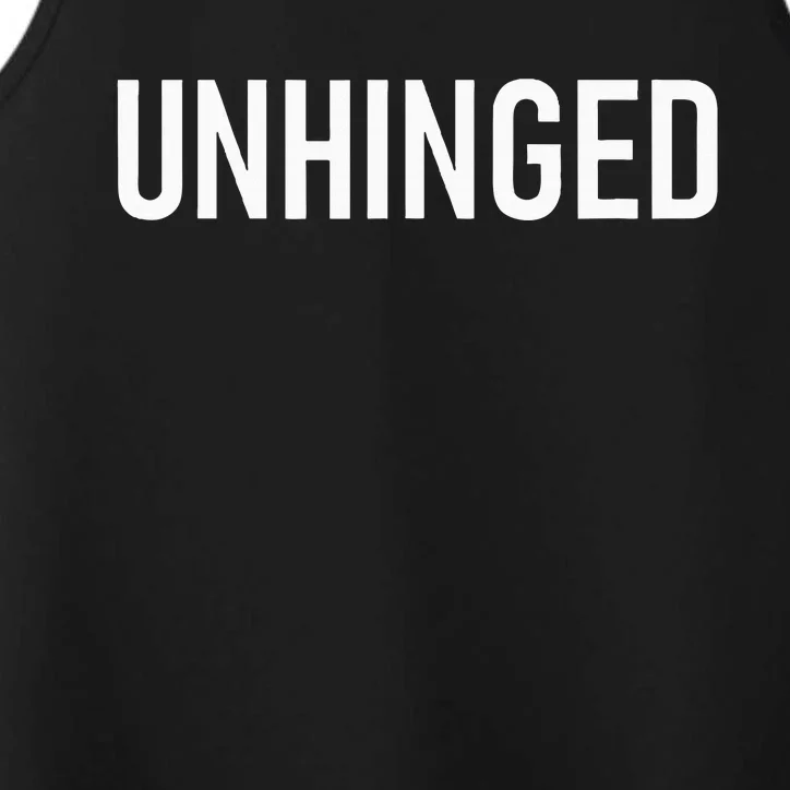 Unhinged Funny Jokes Sarcastic Performance Tank