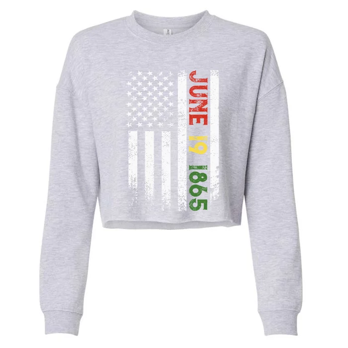 Us Flag Juneteenth Freedom June 19 1865 Freedom Independence Cool Gift Cropped Pullover Crew