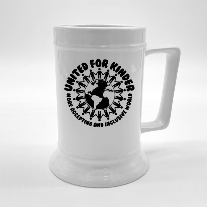 United For Kinder More Accepting And Inclusive World Be Kind Front & Back Beer Stein