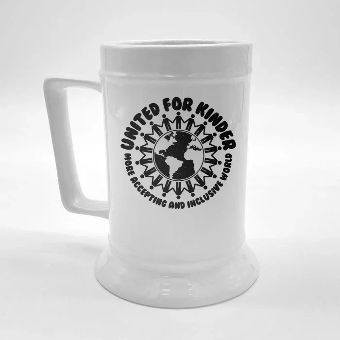 United For Kinder More Accepting And Inclusive World Be Kind Front & Back Beer Stein