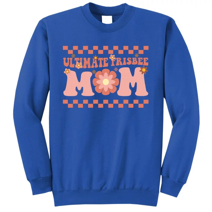 Ultimate Frisbee Mom Disc Golfing Sport Lovers Gift Tall Sweatshirt