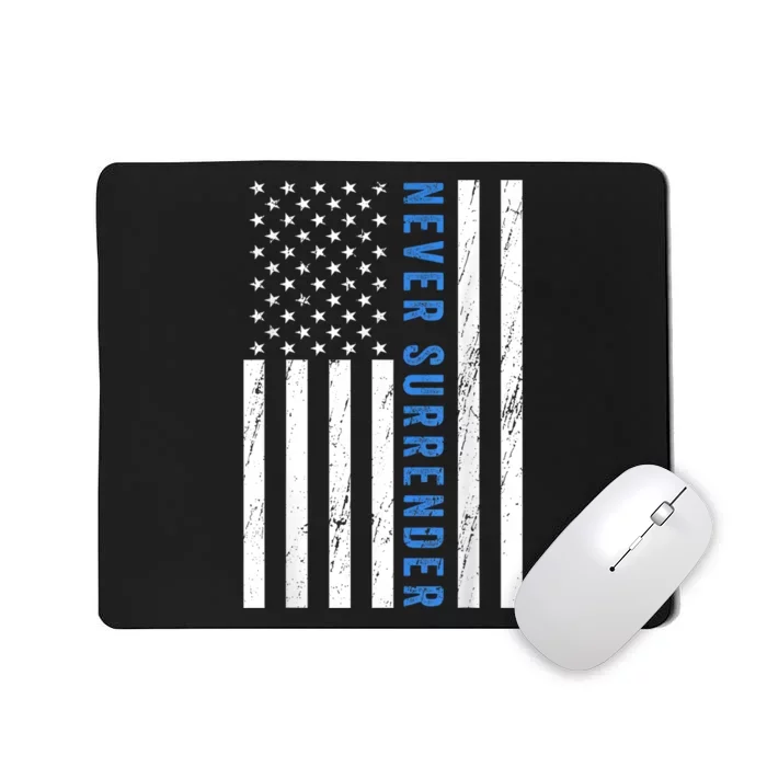 US Flag Never Surrender Merch Mousepad