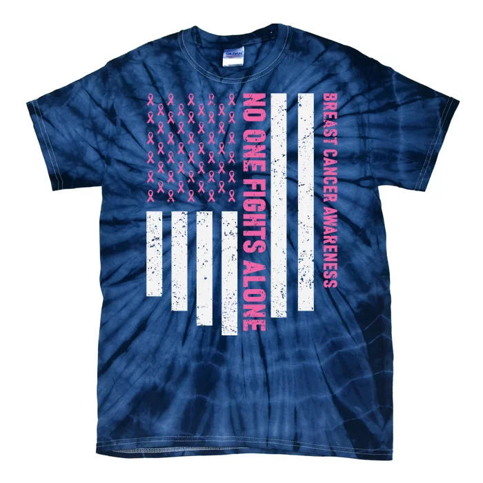 USA Flag No One Fight Alone Breast Caner Awareness Tie-Dye T-Shirt