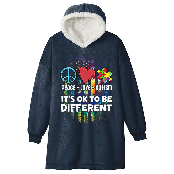 Usa For Peace Love Autism ItS Ok To Be Different Cool Gift Hooded Wearable Blanket