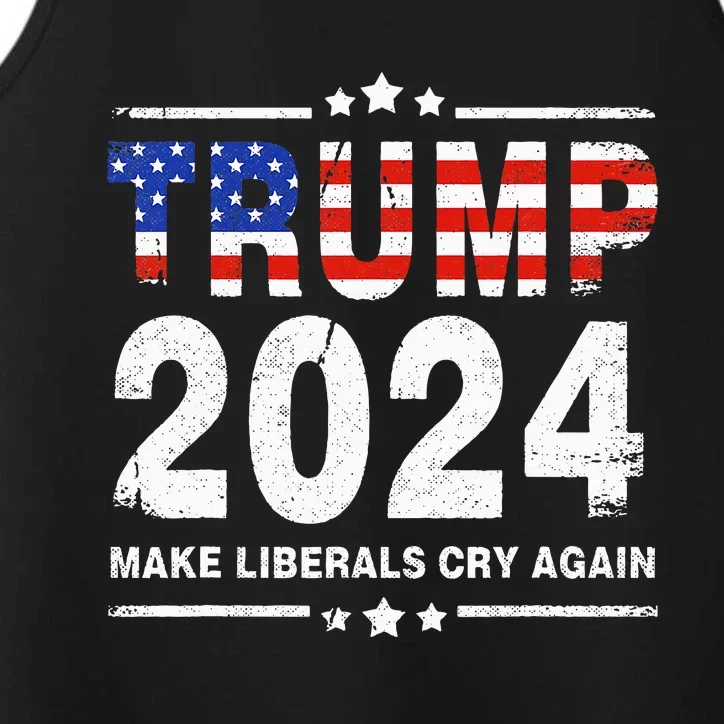 USA Flag President Trump 2024 Make Liberals Cry Again Performance Tank