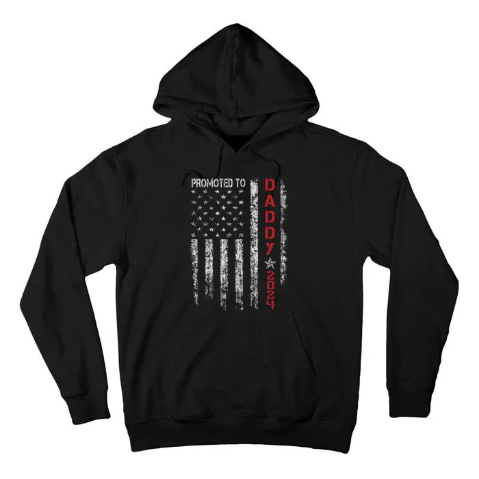 Usa Flag Promoted To Daddy Est 2024 New Dad First Time Dad Tall Hoodie