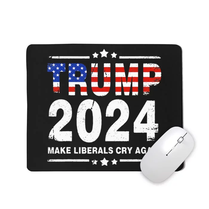 USA Flag President Trump 2024 Make Liberals Cry Again Funny Mousepad