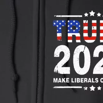 USA Flag President Trump 2024 Make Liberals Cry Again Funny Full Zip Hoodie